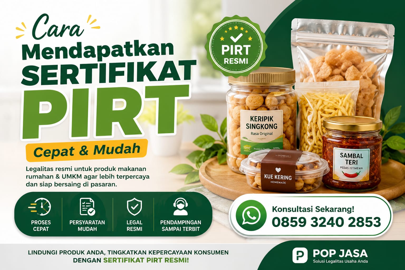 Cara Mendapatkan Sertifikat PIRT Cepat & Mudah | 0859 3240 2853