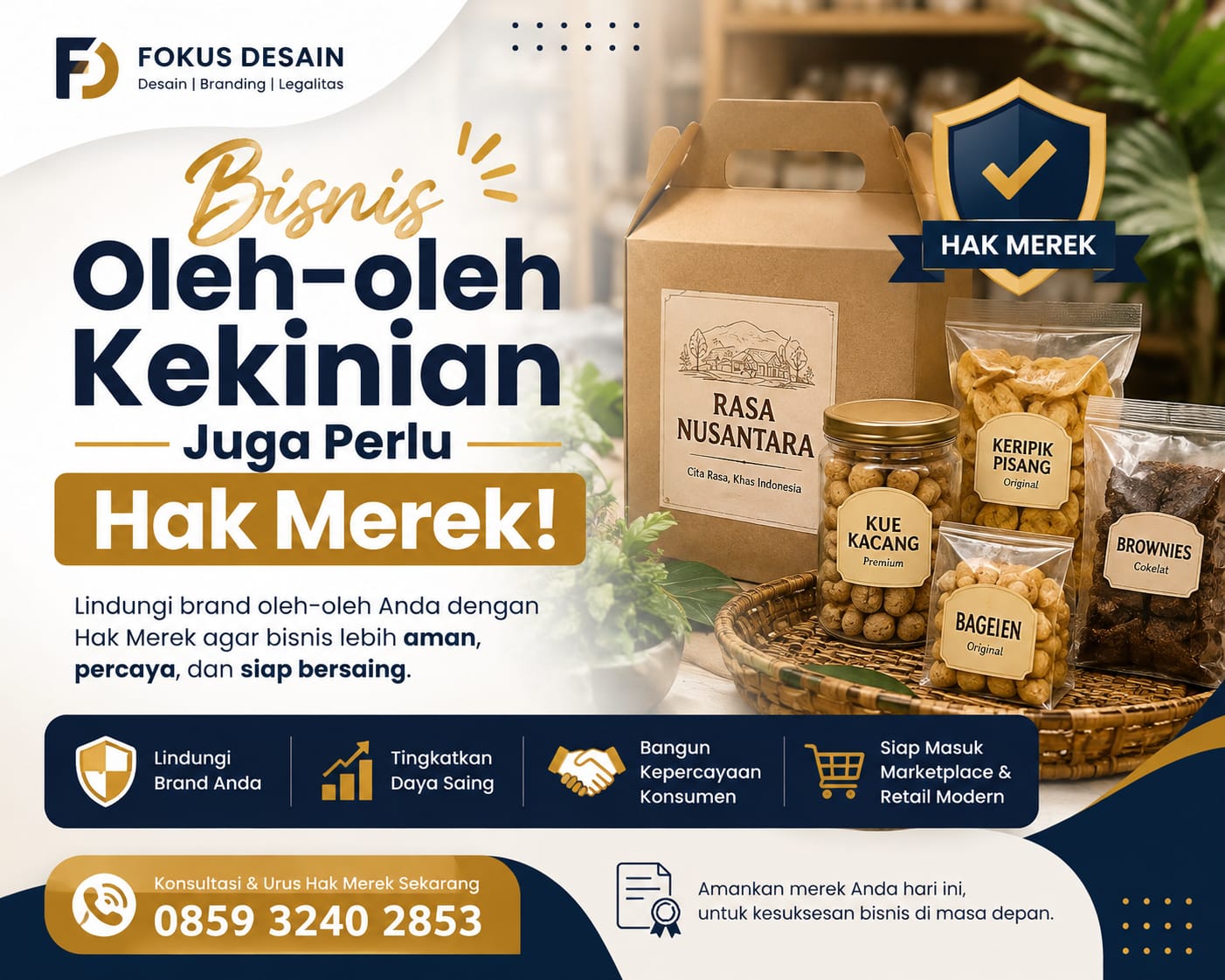 Bisnis Oleh-oleh Kekinian Juga Perlu Hak Merek | 0859 3240 2853 