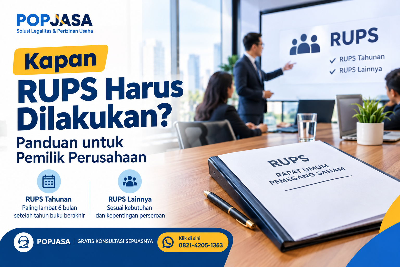 Kapan RUPS Harus Dilakukan? Panduan untuk Pemilik Perusahaan