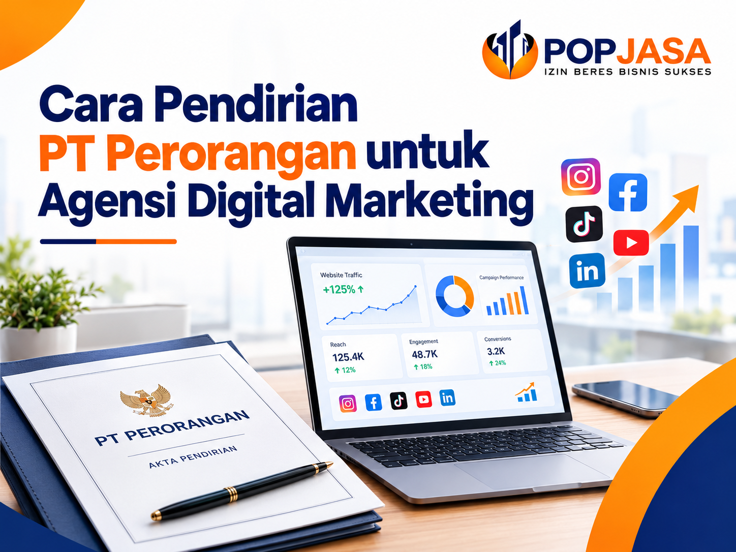 Cara Pendirian PT Perorangan untuk Agensi Digital Marketing agar Bisnis Lebih Profesional