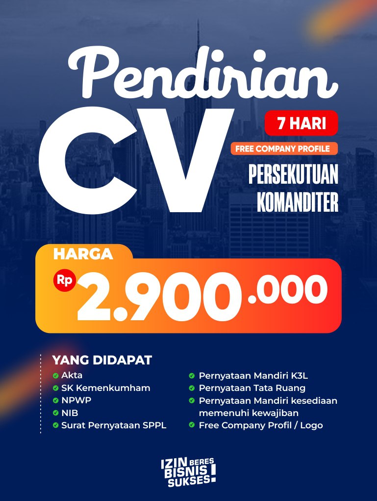 PENDIRIAN CV (PERSEKUTUAN KOMANDITER)